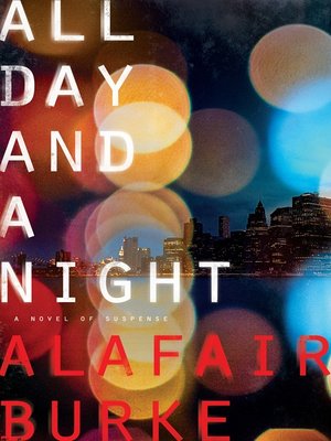 cover image of All Day and a Night